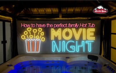 How to Have the Perfect Family Hot Tub Movie Night
